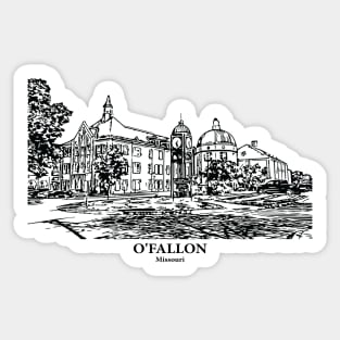 O'Fallon - Missouri Sticker